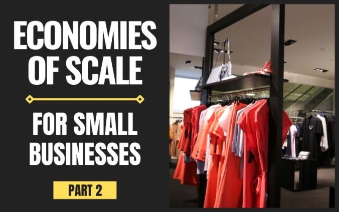 economies of scale for small businesses